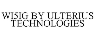 WI5IG BY ULTERIUS TECHNOLOGIES
