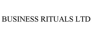 BUSINESS RITUALS LTD