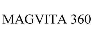 MAGVITA 360