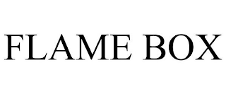 FLAME BOX