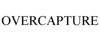OVERCAPTURE