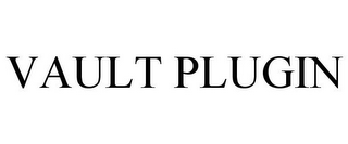 VAULT PLUGIN