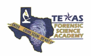 TEXAS FORENSIC SCIENCE ACADEMY