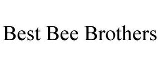 BEST BEE BROTHERS