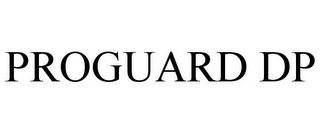 PROGUARD DP