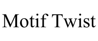 MOTIF TWIST