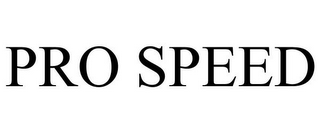 PRO SPEED