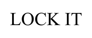 LOCK IT