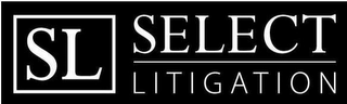 SL SELECT LITIGATION