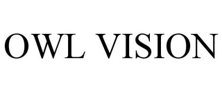 OWL VISION