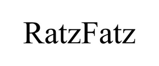 RATZFATZ