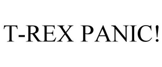 T-REX PANIC!
