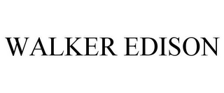 WALKER EDISON
