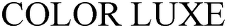 COLOR LUXE