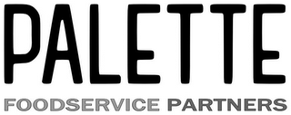 PALETTE FOODSERVICE PARTNERS