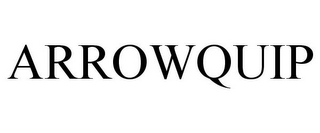 ARROWQUIP