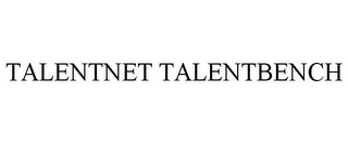 TALENTNET TALENTBENCH