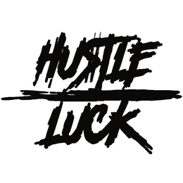 HUSTLE LUCK