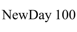 NEWDAY 100