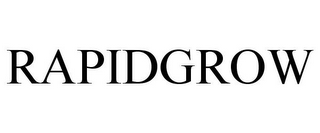 RAPIDGROW
