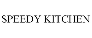 SPEEDY KITCHEN