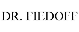 DR. FIEDOFF