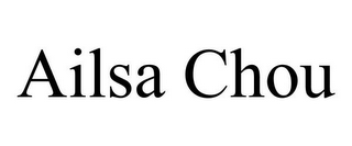 AILSA CHOU