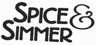 SPICE & SIMMER