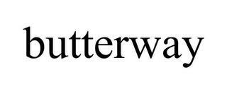 BUTTERWAY