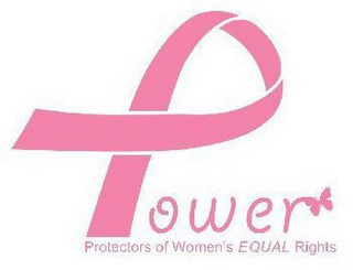 POWER PROTECTORS OF WOMEN'S EQUAL RIGHTS