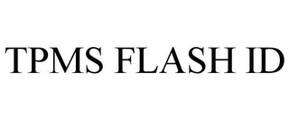 TPMS FLASH ID