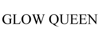 GLOW QUEEN