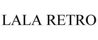 LALA RETRO