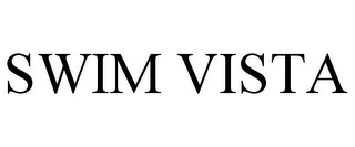 SWIM VISTA