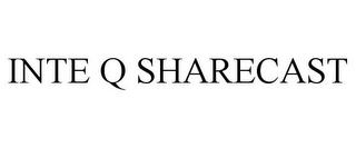 INTE Q SHARECAST