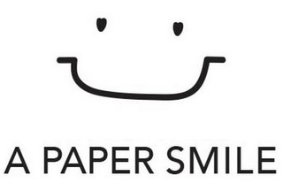 A PAPER SMILE
