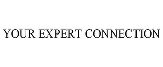 YOUR EXPERT CONNECTION