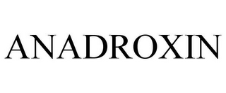 ANADROXIN