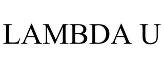 LAMBDA U