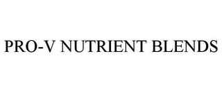 PRO-V NUTRIENT BLENDS