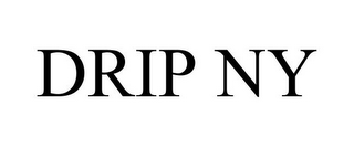 DRIP NY