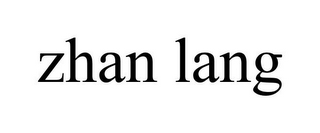 ZHAN LANG