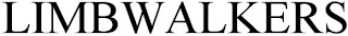 LIMBWALKERS