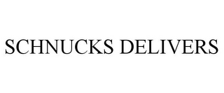SCHNUCKS DELIVERS
