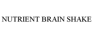 NUTRIENT BRAIN SHAKE