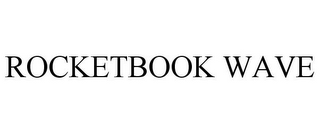 ROCKETBOOK WAVE