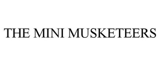 THE MINI MUSKETEERS