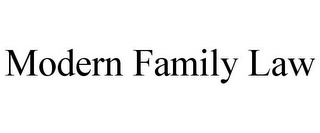 MODERN FAMILY LAW