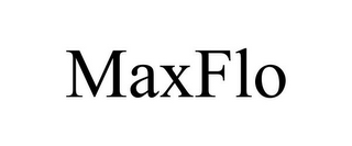 MAXFLO