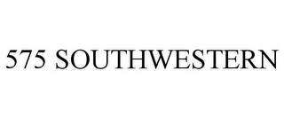 575 SOUTHWESTERN